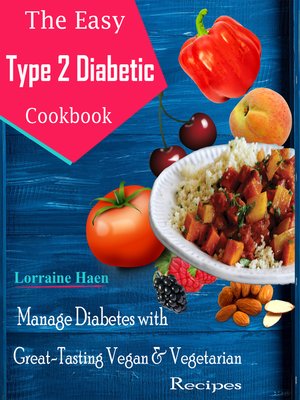 cover image of The Easy Type 2 Diabetic Cookbook